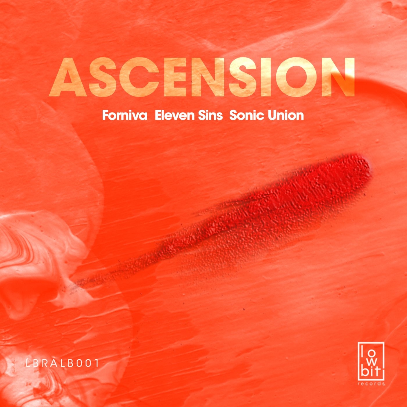 Forniva & Eleven Sins & Sonic Union - Ascension [LBRALB001]